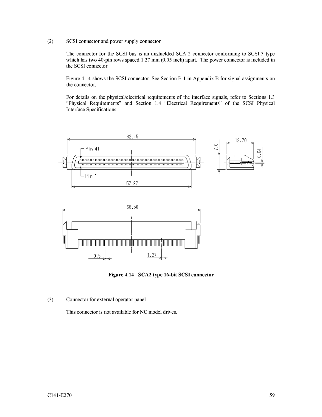 Fujitsu MBA3147NC, MBA3073NP, MBA3073NC, MBA3300NP, MBA3300NC, MBA3147NP manual 14 SCA2 type 16-bit Scsi connector 