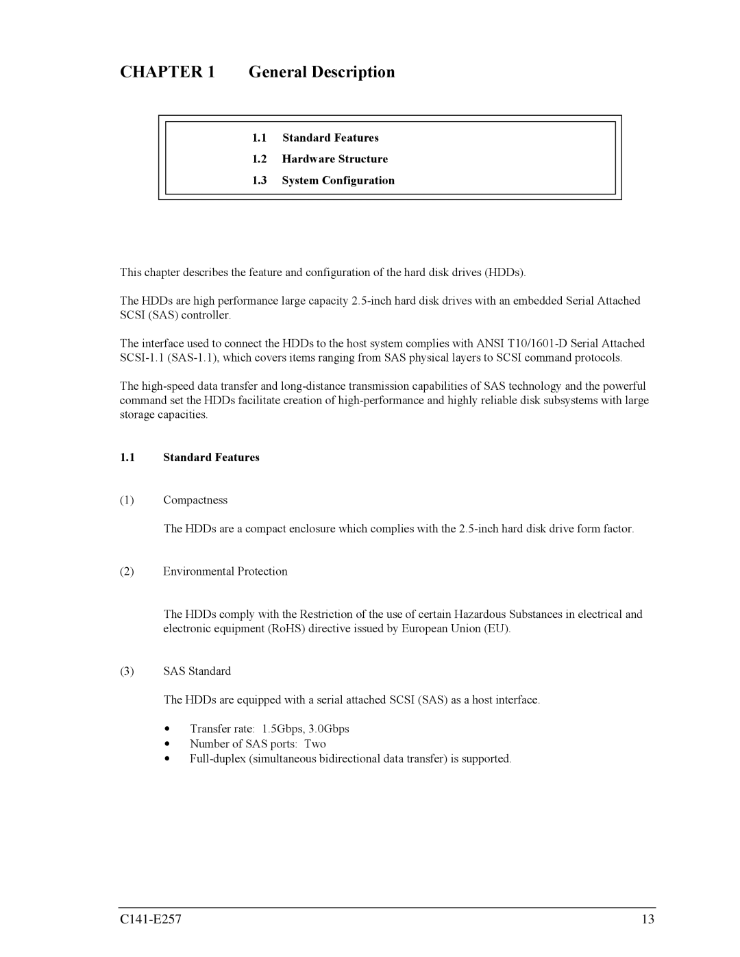 Fujitsu MBB2073RC, MBB2147RC manual Standard Features Hardware Structure System Configuration 