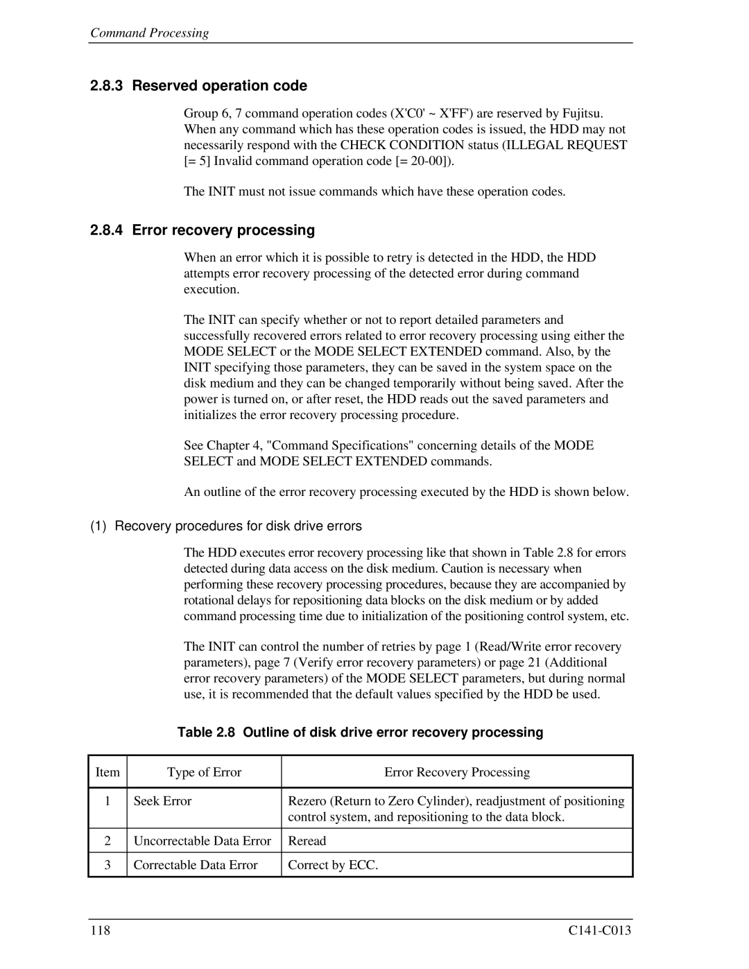 Fujitsu MBA3300RC, MBC2036RC Reserved operation code, Error recovery processing, Recovery procedures for disk drive errors 