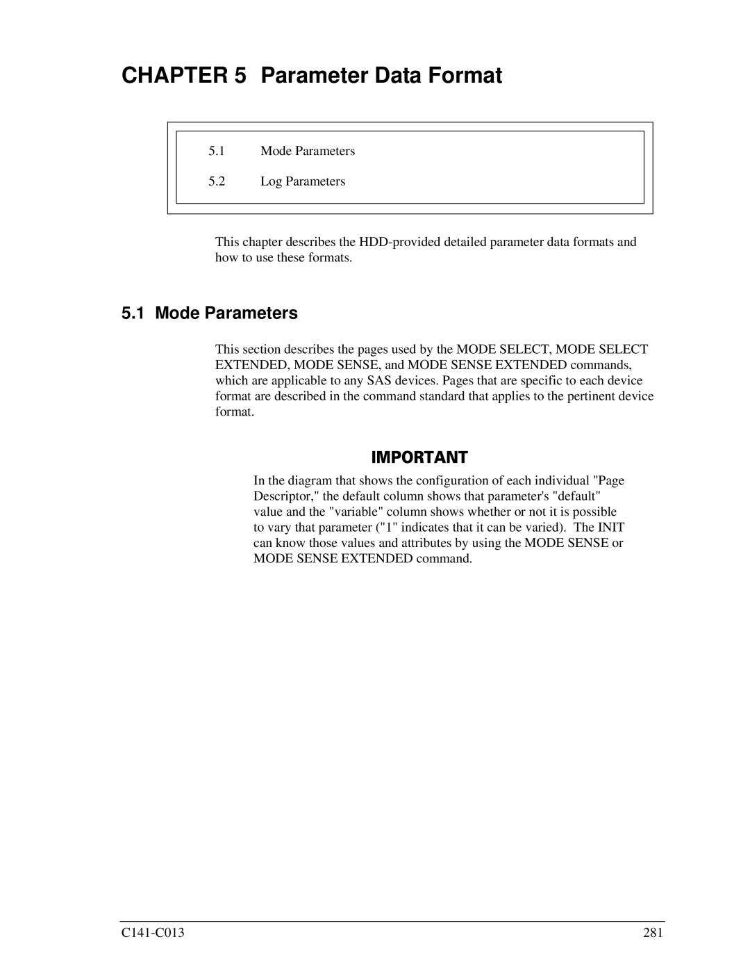 Fujitsu MBC2036RC, MBC2073RC, MBA3300RC, MBA3147RC, MBA3073RC specifications Parameter Data Format, Mode Parameters 