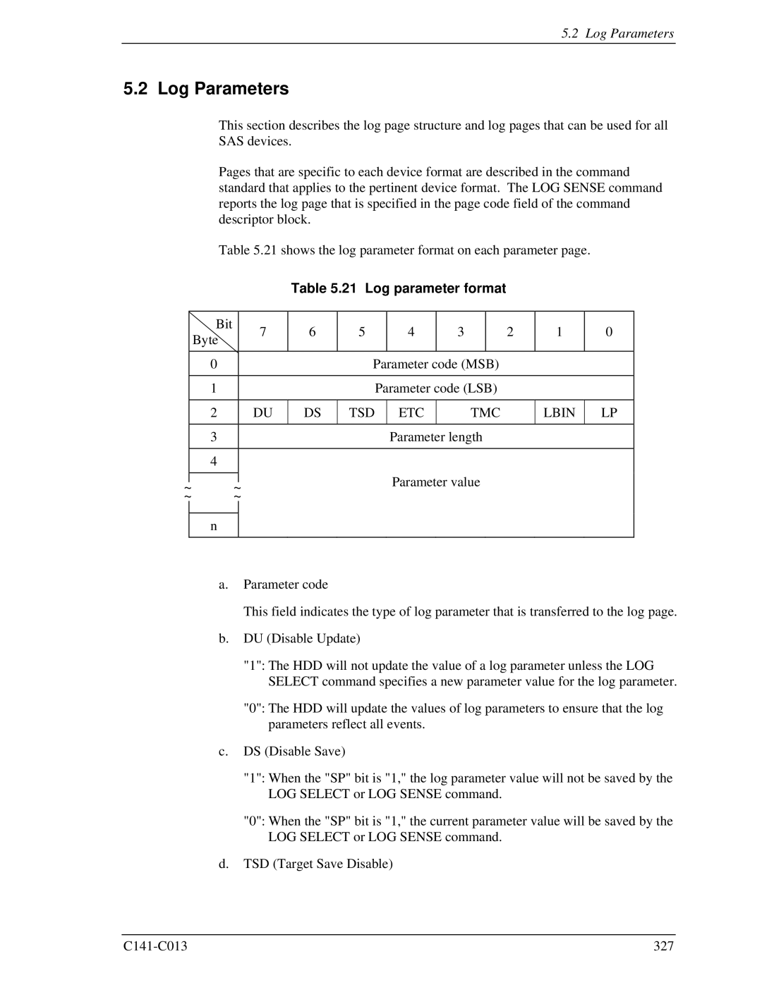 Fujitsu MBC2073RC, MBC2036RC, MBA3300RC, MBA3147RC, MBA3073RC specifications Log Parameters, Log parameter format 