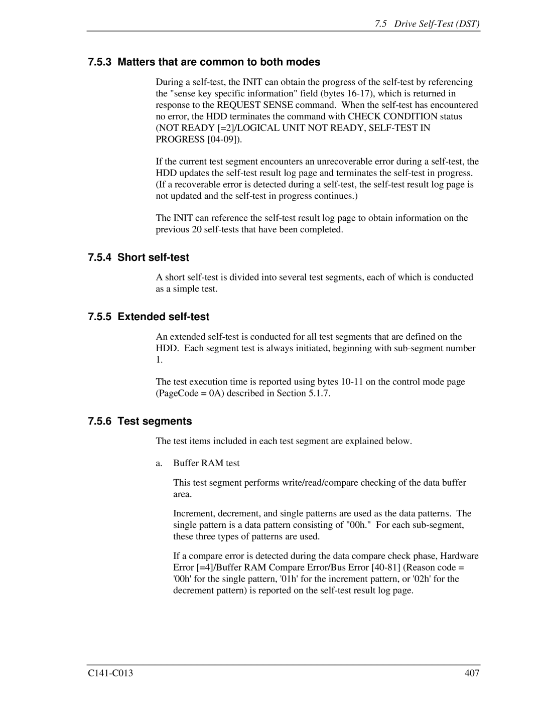 Fujitsu MBC2073RC, MBC2036RC Matters that are common to both modes, Short self-test, Extended self-test, Test segments 