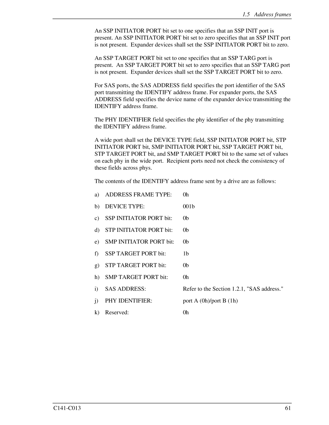 Fujitsu MBC2036RC, MBC2073RC, MBA3300RC, MBA3147RC, MBA3073RC specifications Device Type, SAS Address, PHY Identifier 