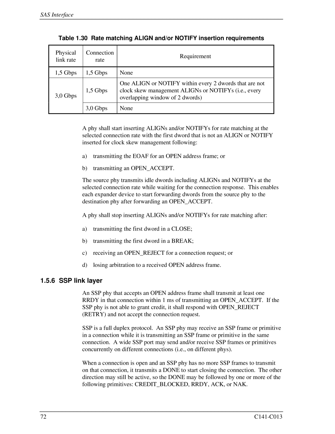 Fujitsu MBC2073RC, MBC2036RC, MBA3300RC, MBA3147RC SSP link layer, Rate matching Align and/or Notify insertion requirements 