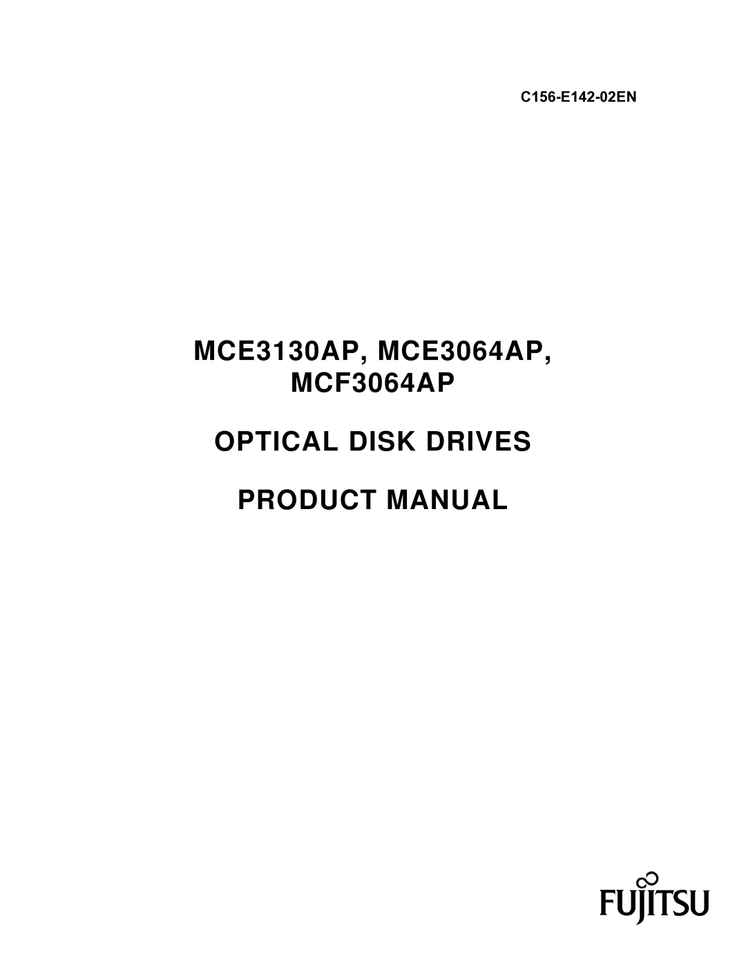 Fujitsu MCE3064AP, MCE3130AP manual MCF3064AP Optical Disk Drives Product Manual 