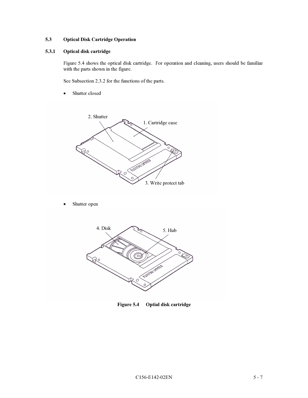 Fujitsu MCE3130AP, MCF3064AP, MCE3064AP manual Optical Disk Cartridge Operation Optical disk cartridge, Optial disk cartridge 