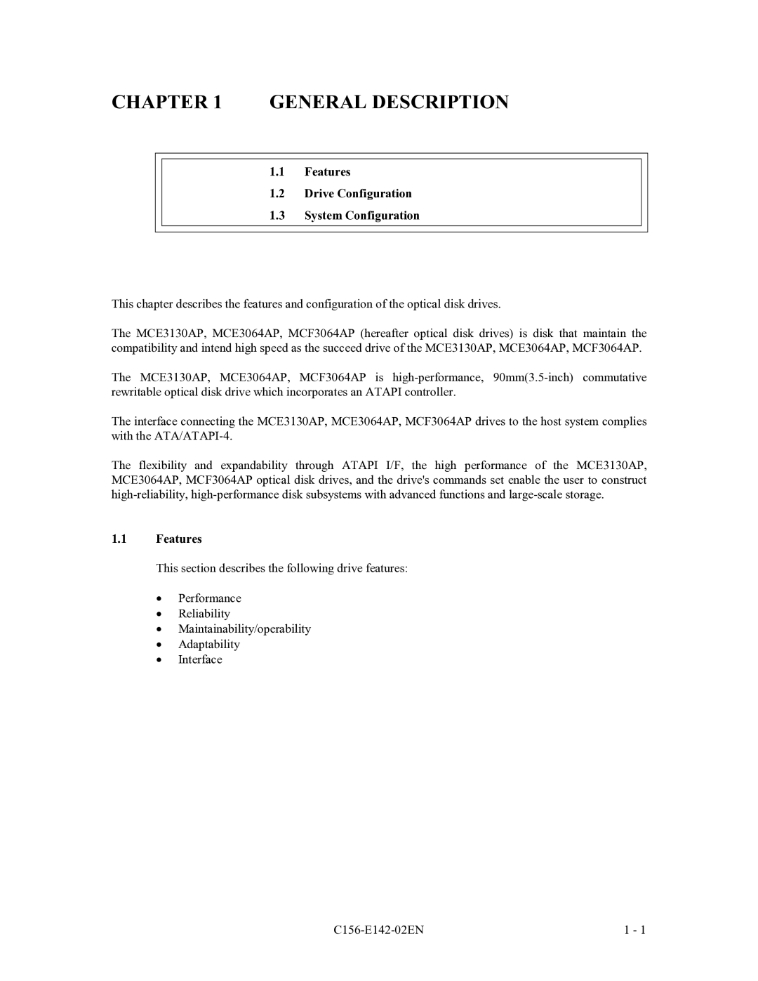 Fujitsu MCE3064AP, MCF3064AP, MCE3130AP manual Features Drive Configuration System Configuration 