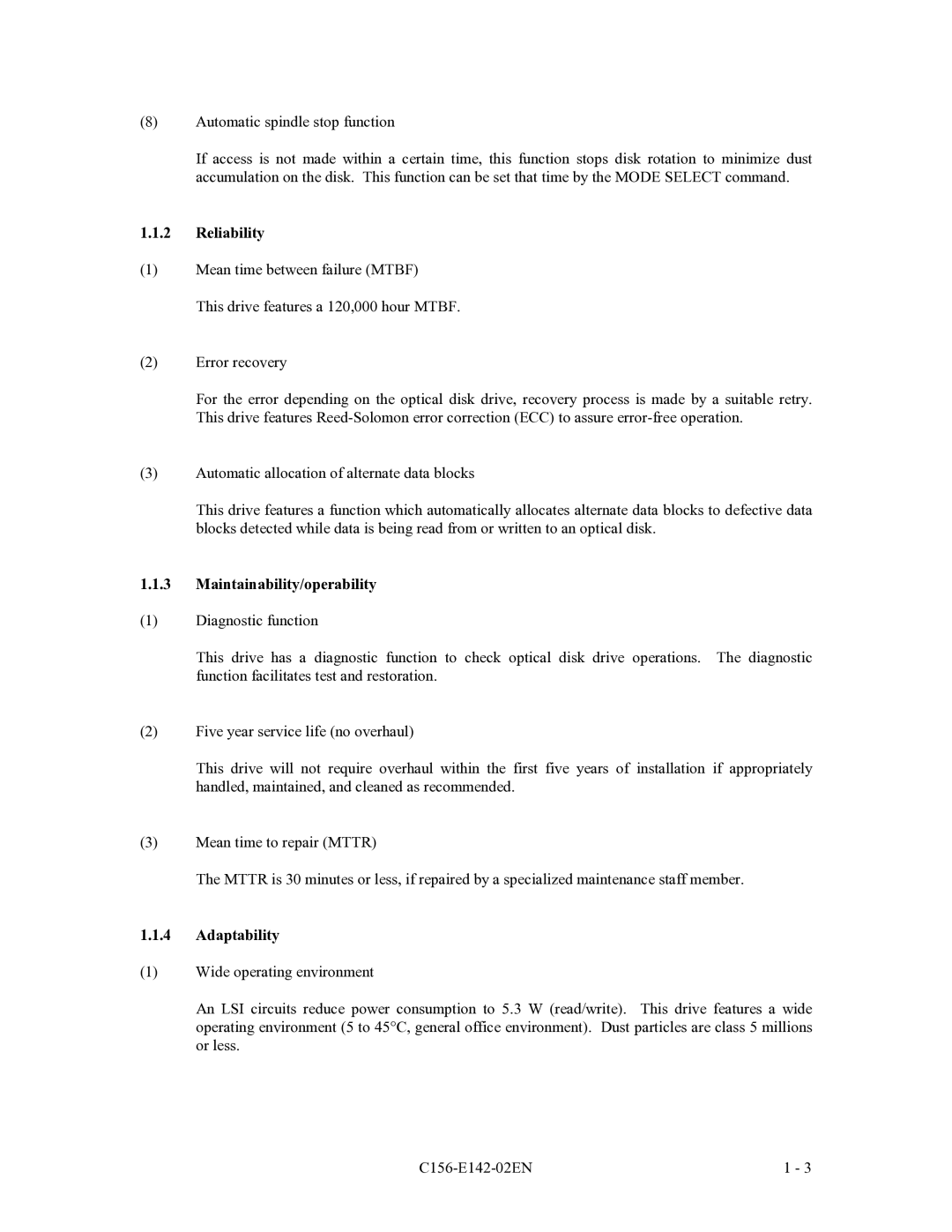 Fujitsu MCF3064AP, MCE3064AP, MCE3130AP manual Reliability, Maintainability/operability, Adaptability 