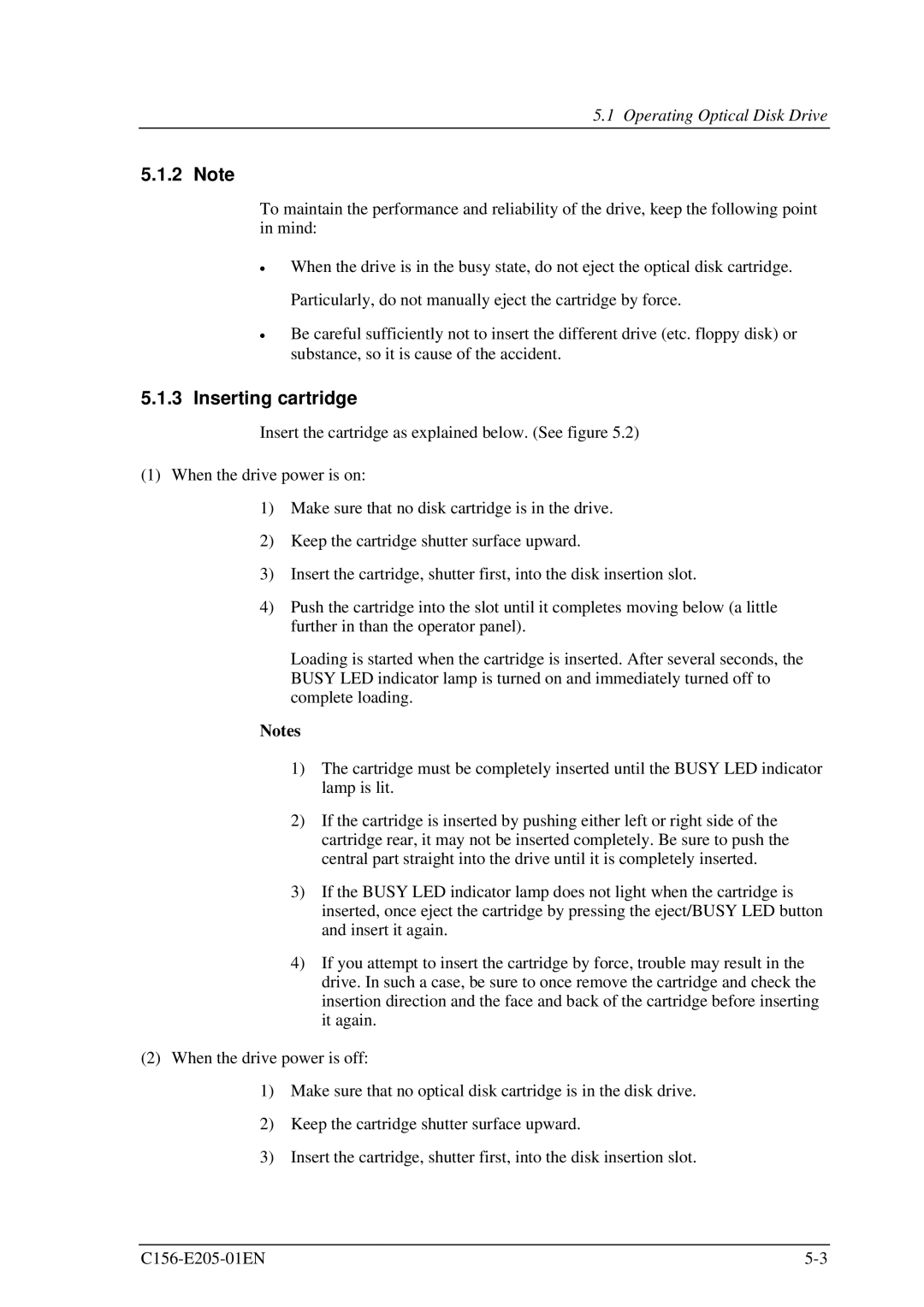 Fujitsu MCJ3230AP manual Inserting cartridge, Operating Optical Disk Drive 