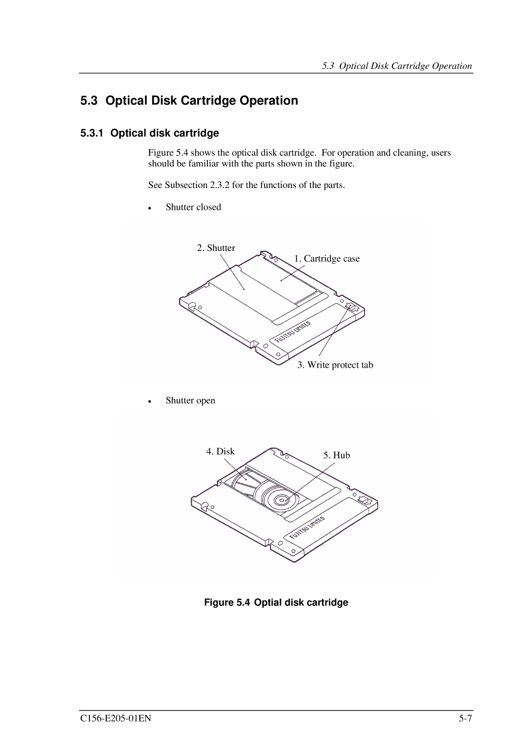 Fujitsu MCJ3230AP manual Optical Disk Cartridge Operation, Optial disk cartridge 