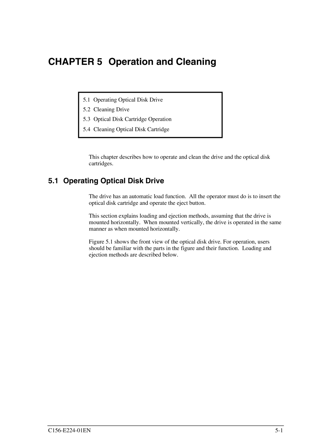 Fujitsu MCJ3230SS manual Operation and Cleaning, Operating Optical Disk Drive 