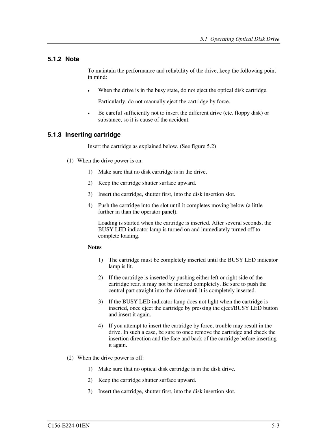 Fujitsu MCJ3230SS manual Inserting cartridge, Operating Optical Disk Drive 