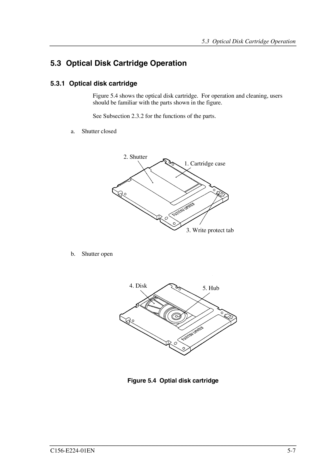 Fujitsu MCJ3230SS manual Optical Disk Cartridge Operation, Optial disk cartridge 