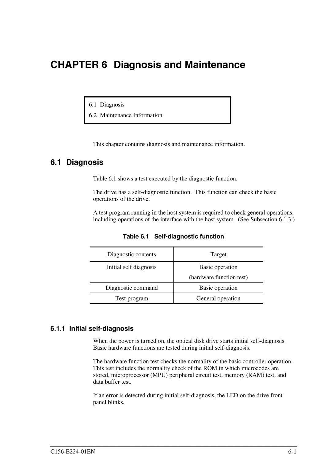 Fujitsu MCJ3230SS manual Diagnosis and Maintenance, Initial self-diagnosis, Self-diagnostic function 