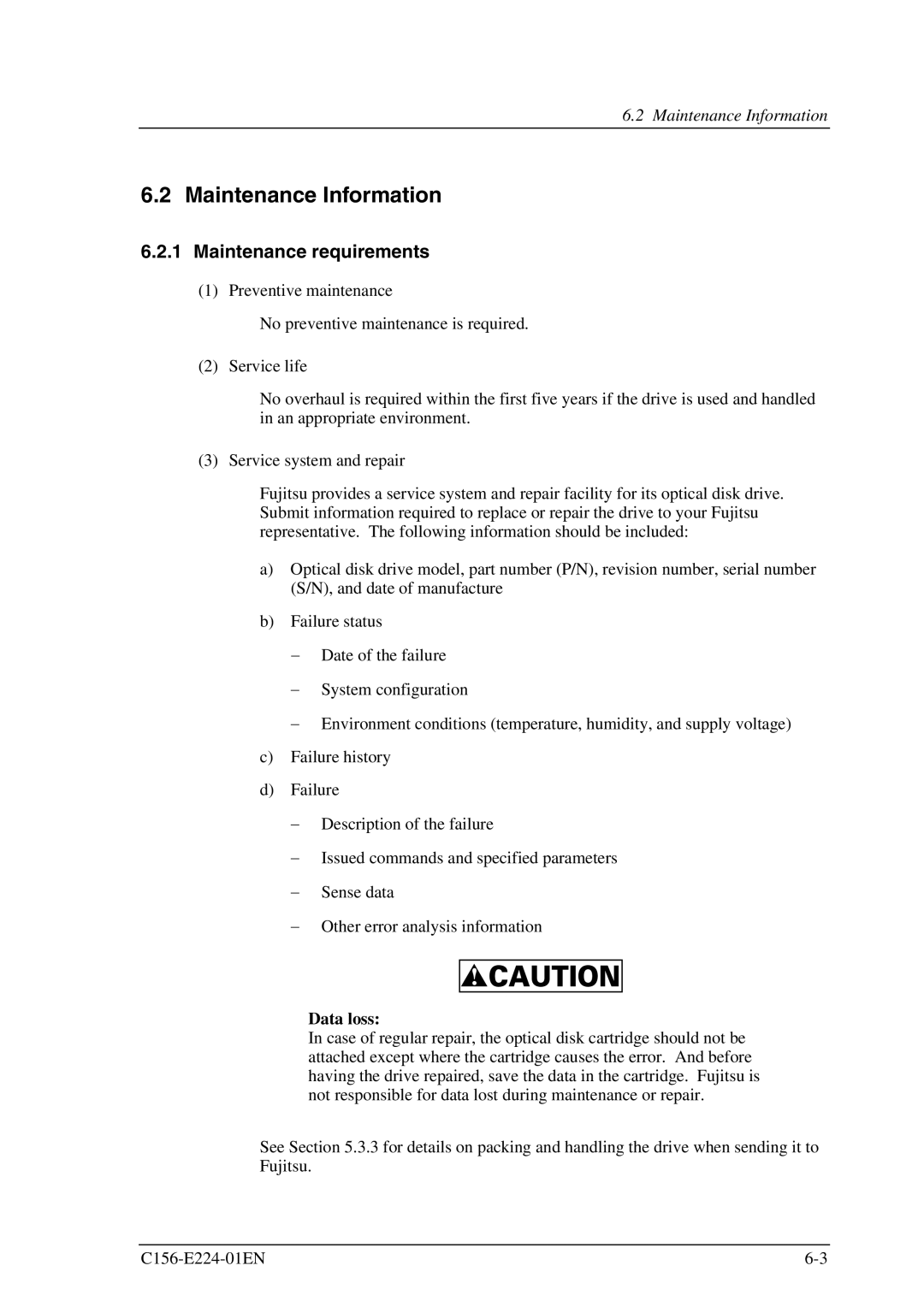 Fujitsu MCJ3230SS manual Maintenance Information, Maintenance requirements 