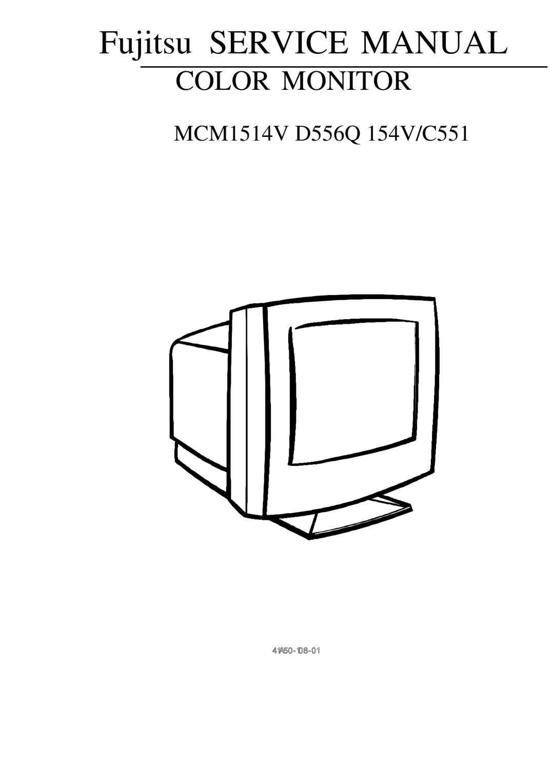 Fujitsu C551, MCM1514V, D556Q, 154V manual Color Monitor 