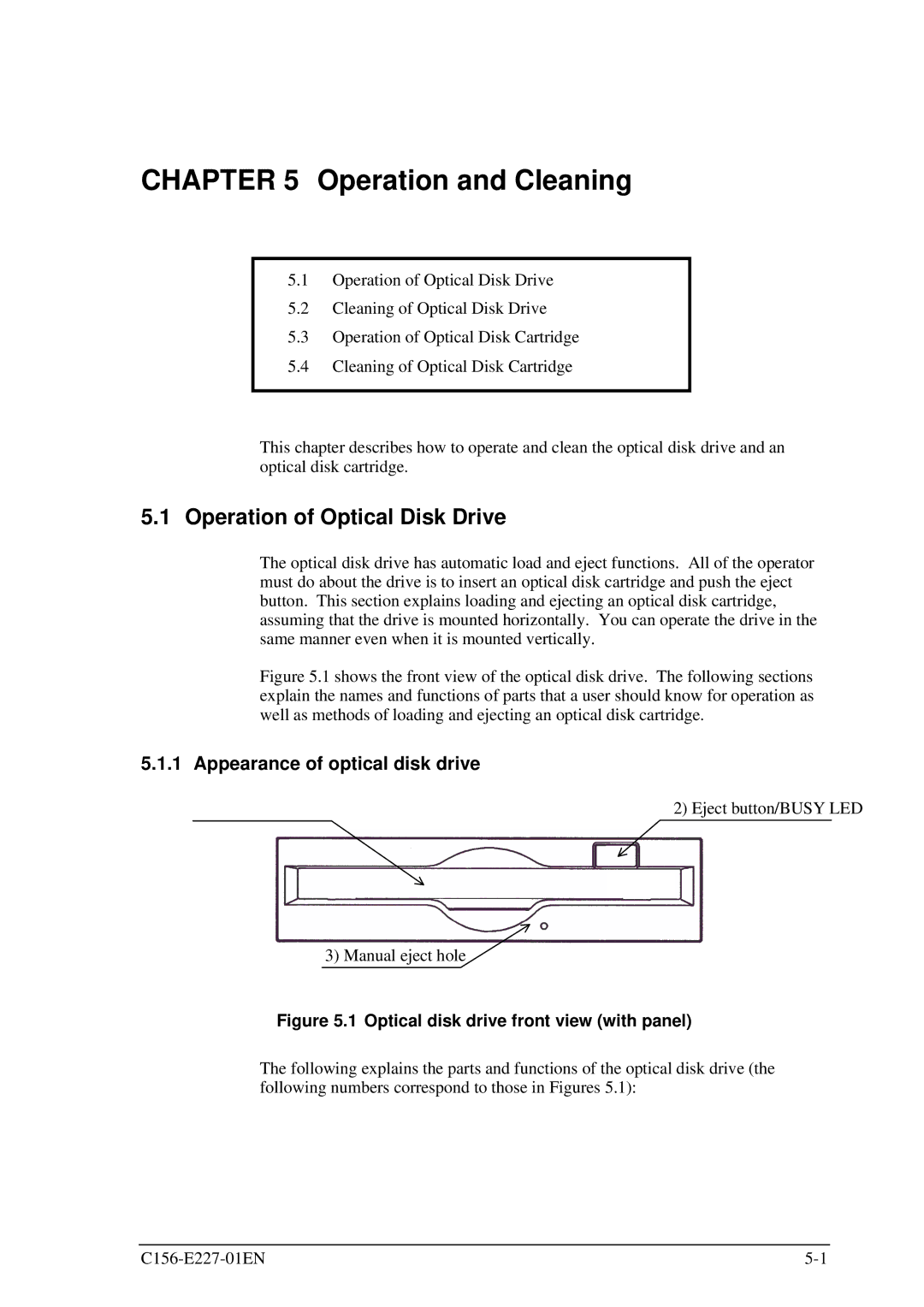 Fujitsu MCM3130AP, MCM3064AP Operation and Cleaning, Operation of Optical Disk Drive, Appearance of optical disk drive 