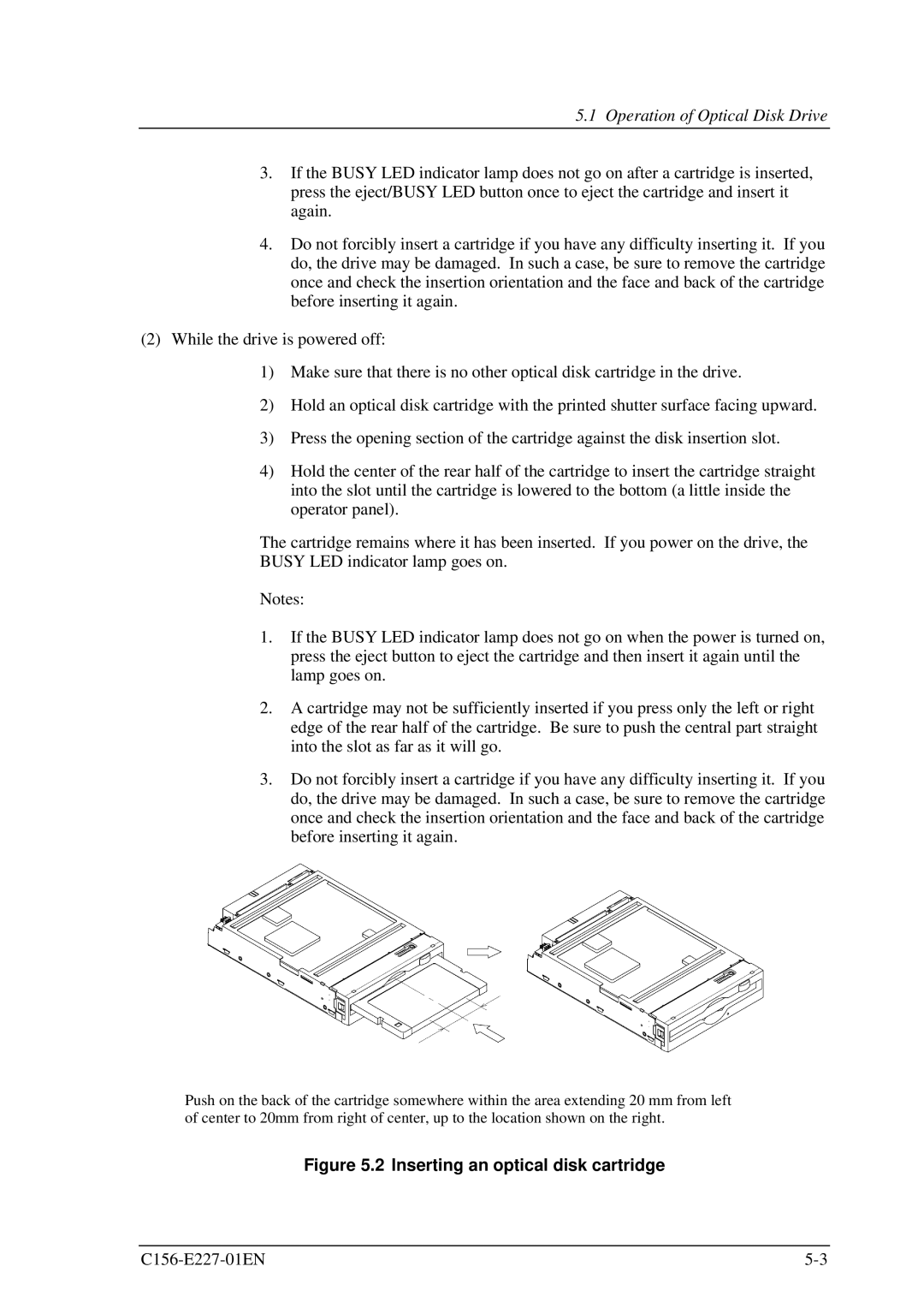 Fujitsu MCM3130AP, MCM3064AP manual Operation of Optical Disk Drive, Inserting an optical disk cartridge 