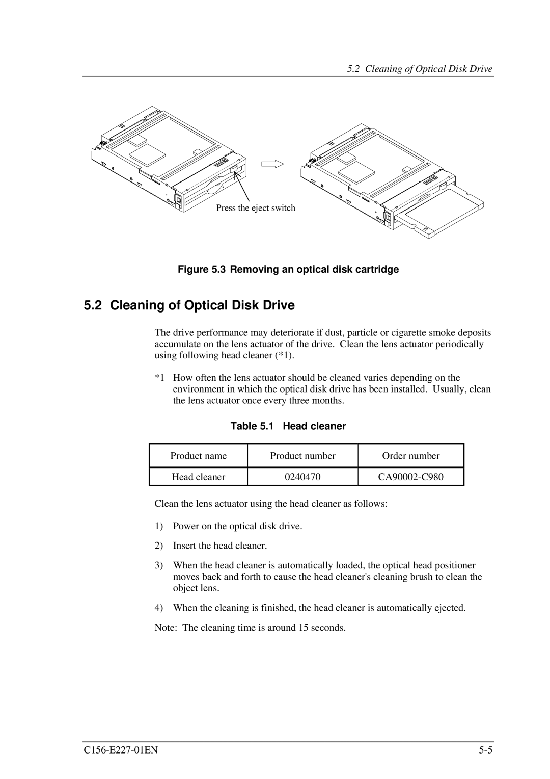 Fujitsu MCM3130AP, MCM3064AP manual Cleaning of Optical Disk Drive, Head cleaner 