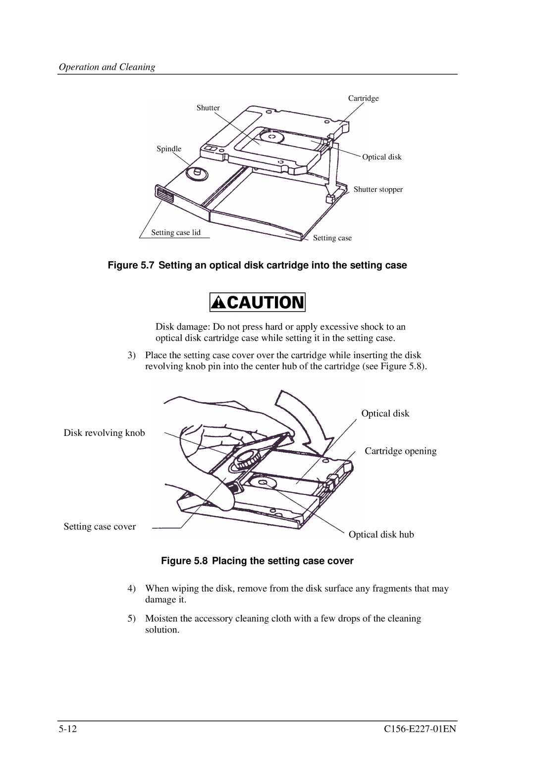 Fujitsu MCM3064AP, MCM3130AP manual Setting an optical disk cartridge into the setting case 