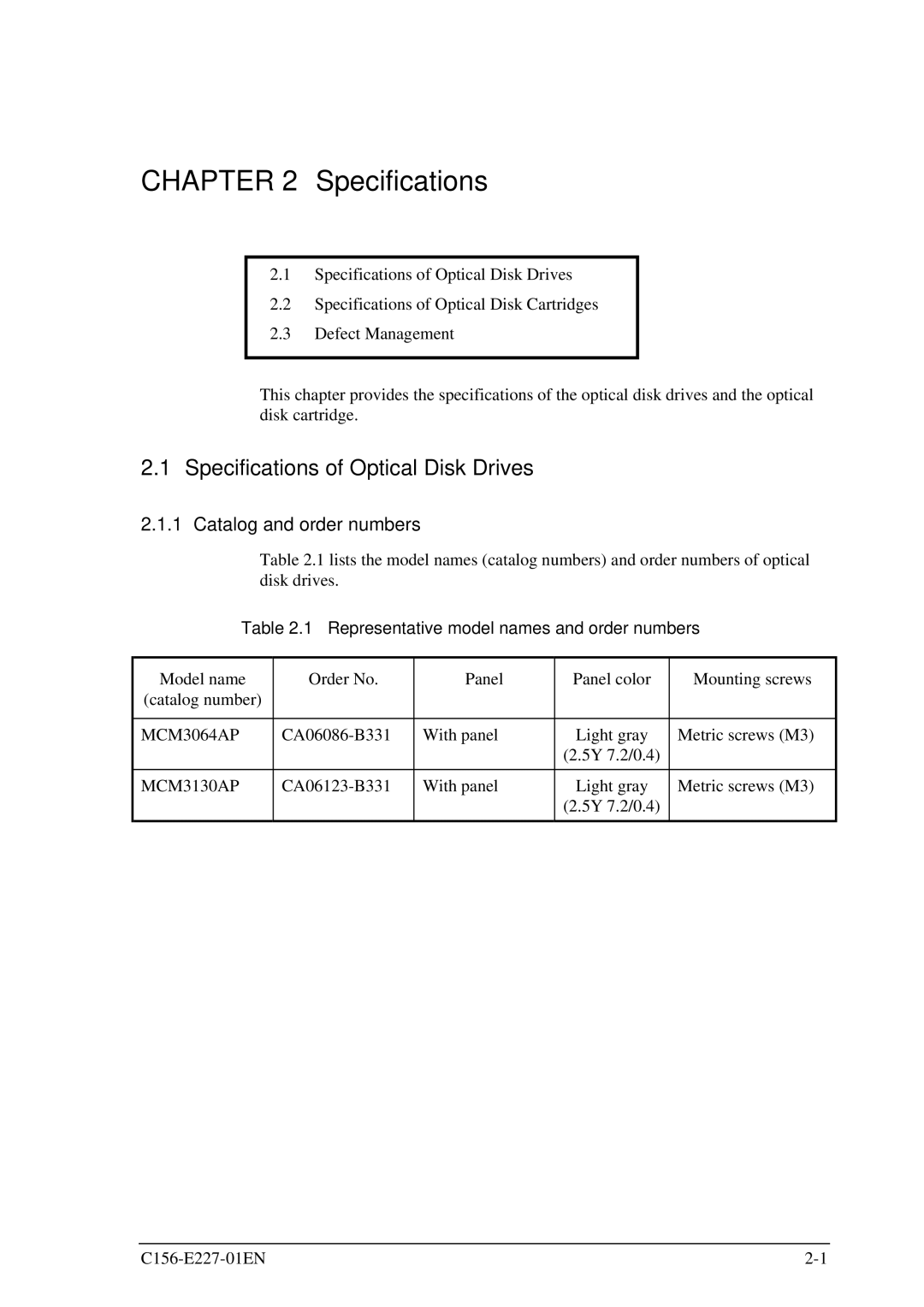 Fujitsu MCM3130AP, MCM3064AP manual Specifications of Optical Disk Drives, Catalog and order numbers 