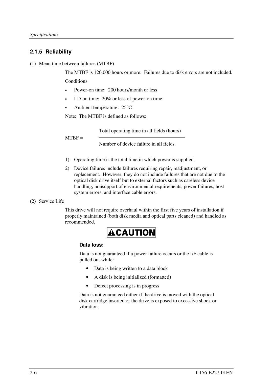 Fujitsu MCM3064AP, MCM3130AP manual Mtbf =, Data loss 