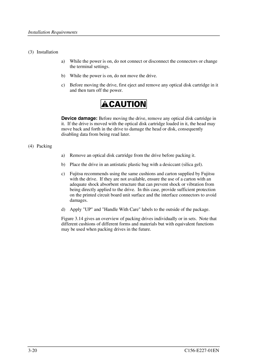 Fujitsu MCM3064AP, MCM3130AP manual Installation Requirements 