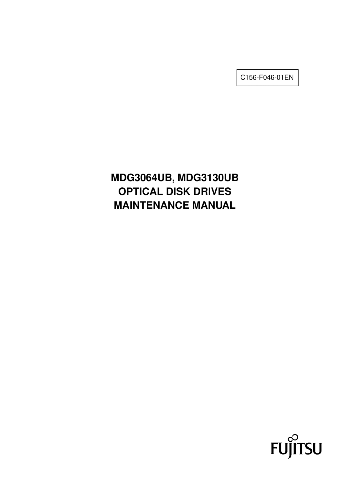 Fujitsu MDG3130UB, MDG3064UB manual Optical Disk Drives Maintenance Manual 