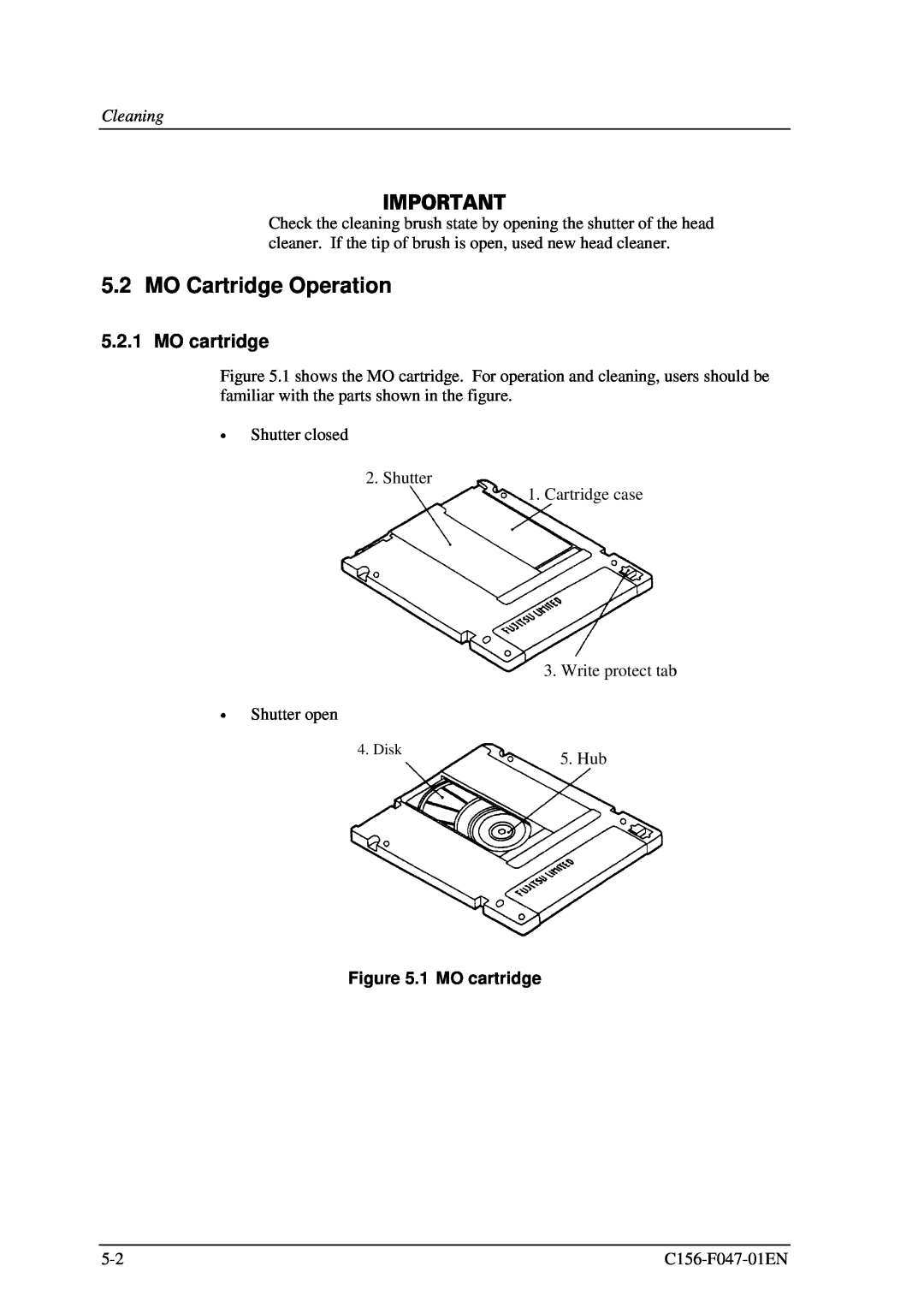 Fujitsu MDG3230UB manual MO Cartridge Operation, Cleaning, 1 MO cartridge 
