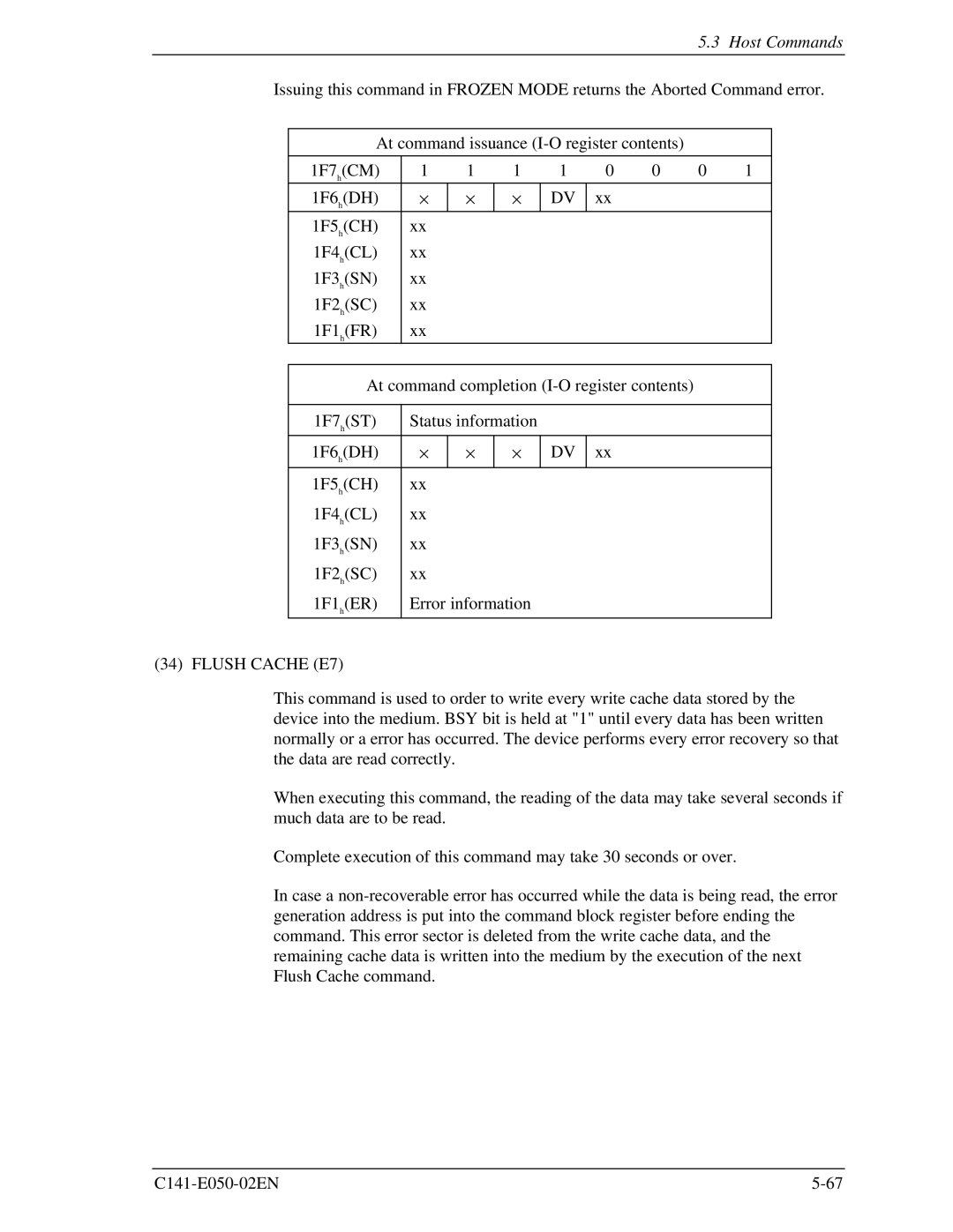 Fujitsu MHC2040AT, MHC2032AT, MHD2021AT, MHD2032AT manual Flush Cache E7 