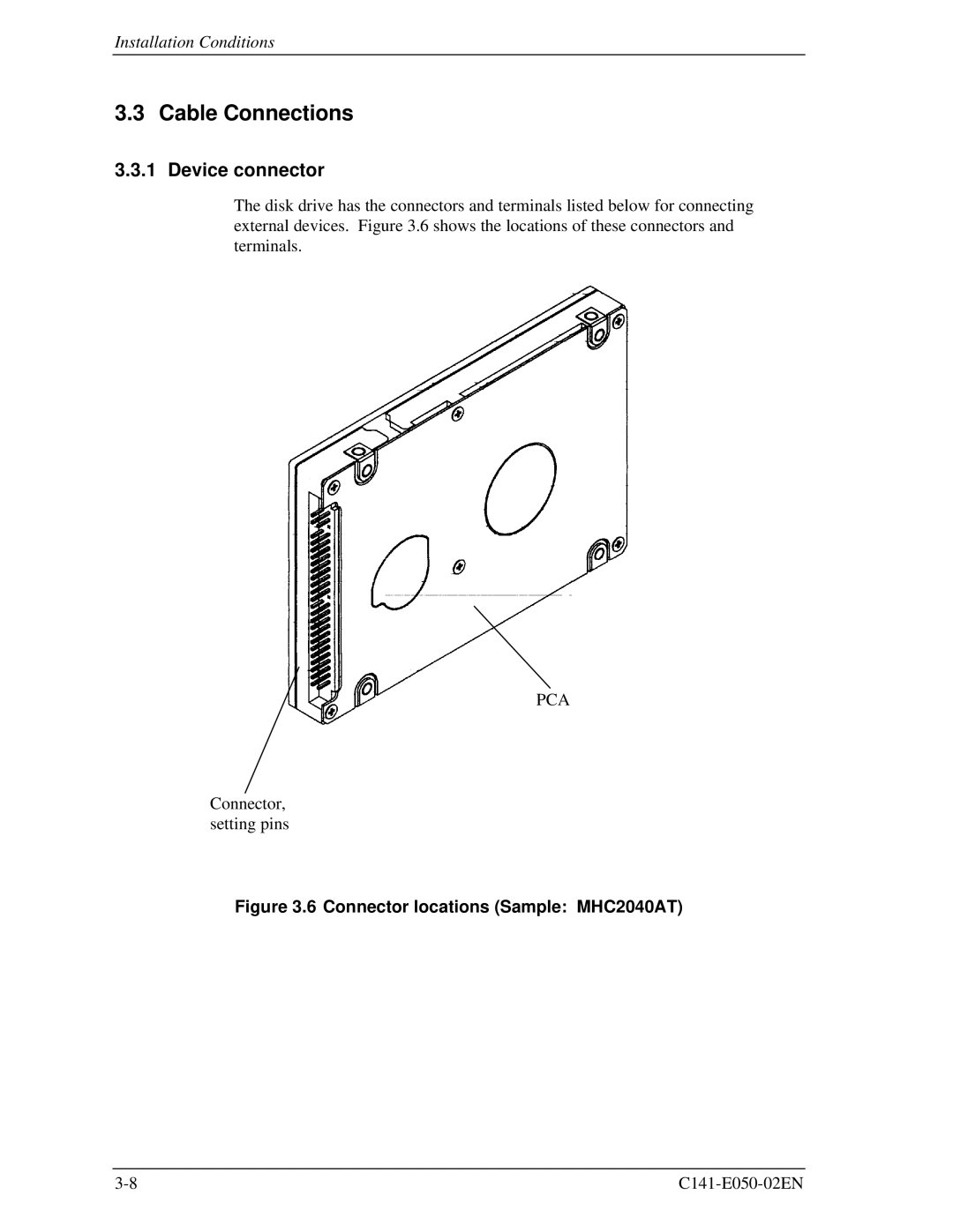 Fujitsu MHD2032AT, MHC2032AT, MHD2021AT, MHC2040AT manual Cable Connections, Device connector 