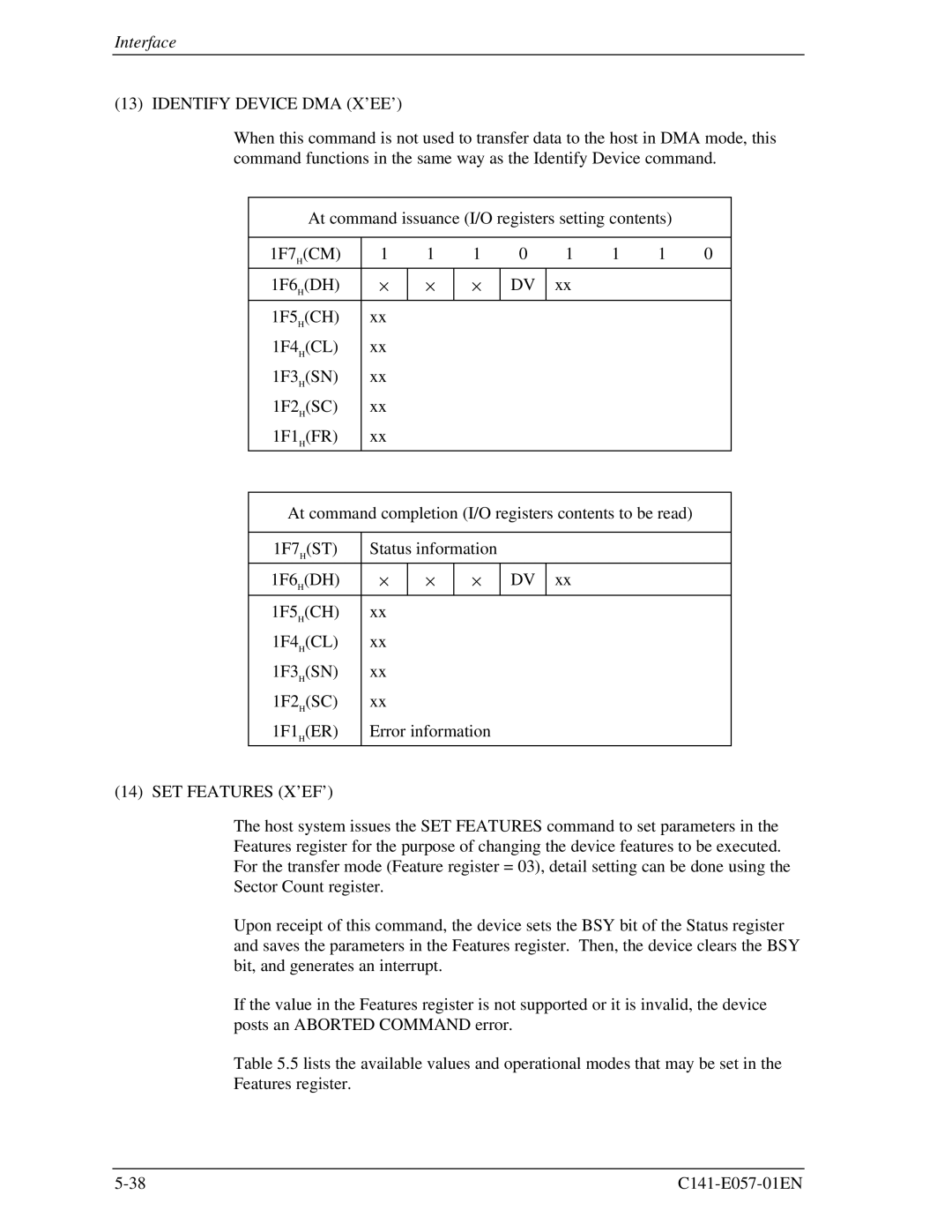 Fujitsu MHE2043AT, MHF2043AT, MHF2021AT, MHE2064AT manual Identify Device DMA X’EE’, SET Features X’EF’ 