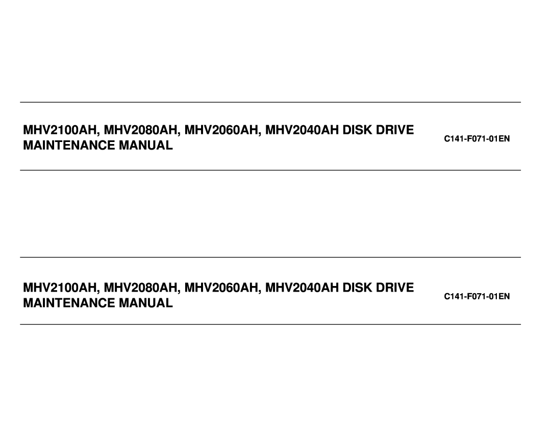Fujitsu manual MHV2100AH, MHV2080AH, MHV2060AH, MHV2040AH DISK DRIVE, C141-F071-01EN, Maintenance Manual 
