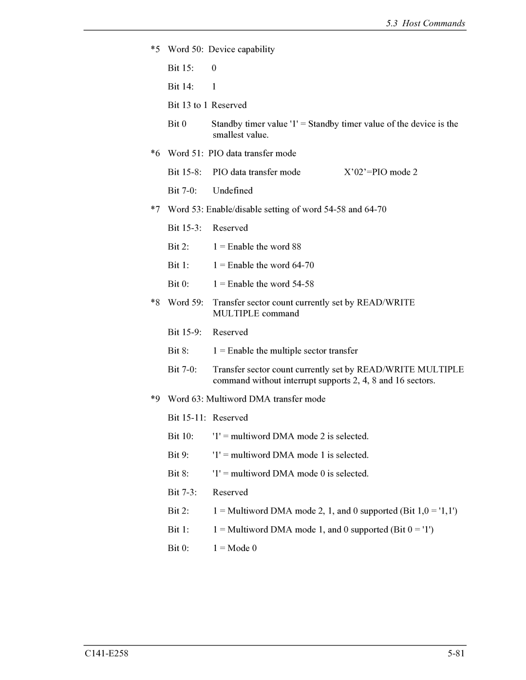 Fujitsu MHW2040AC, MHW2060AC manual Command without interrupt supports 2, 4, 8 and 16 sectors 