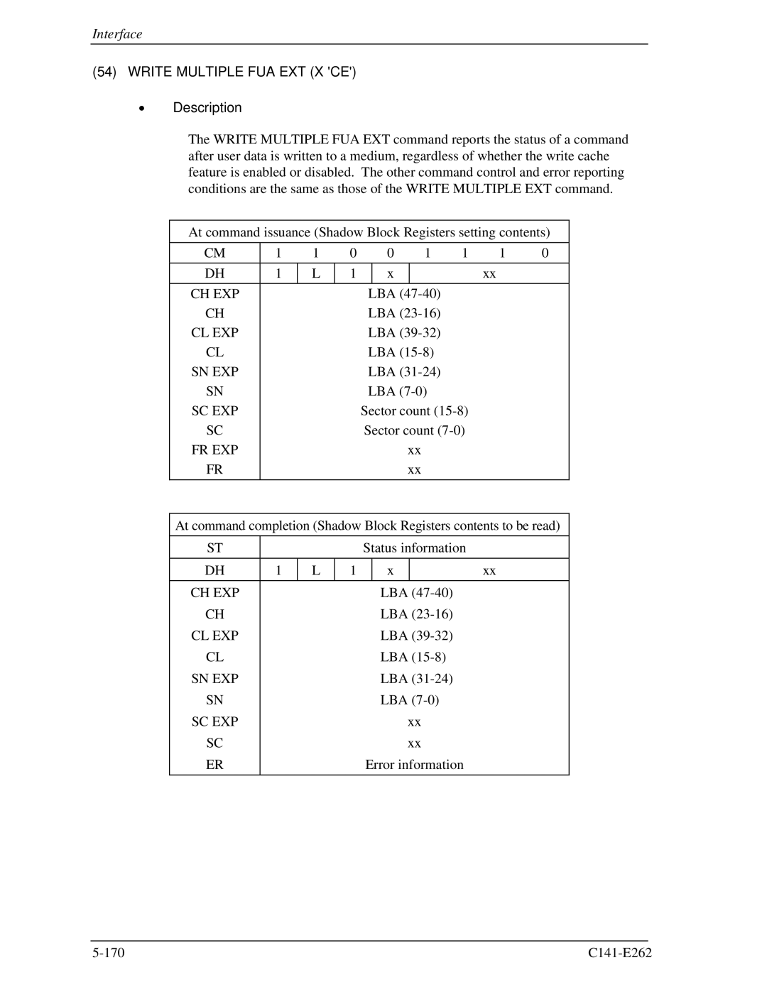 Fujitsu MHY2160BH, MHY2200BH, MHY2250BH, MHY2100BH, MHY2120BH, MHY2080BH, MHY2060BH, MHY2040BH manual Write Multiple FUA EXT X CE 