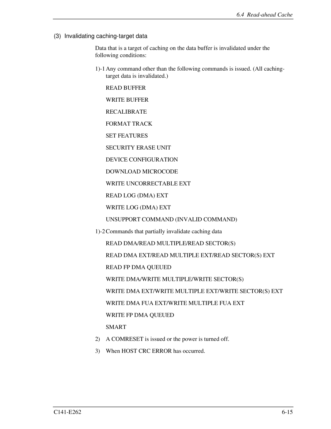 Fujitsu MHY2200BH, MHY2160BH, MHY2250BH, MHY2100BH, MHY2120BH, MHY2080BH, MHY2060BH, MHY2040BH Invalidating caching-target data 