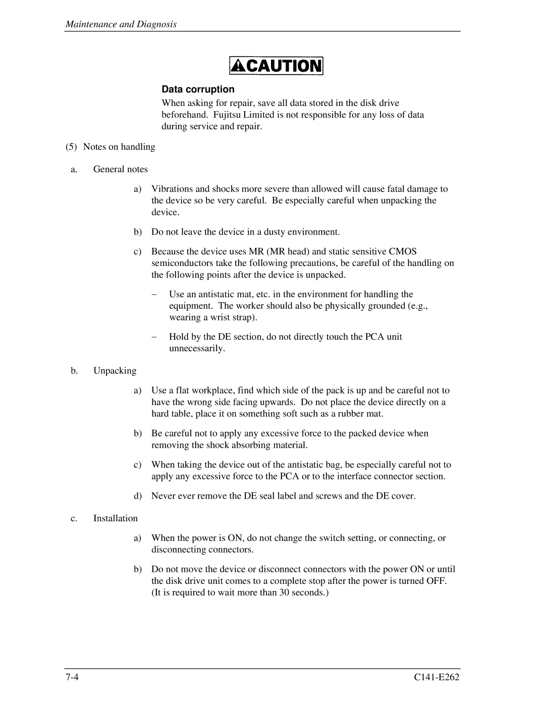 Fujitsu MHY2120BH, MHY2160BH, MHY2200BH, MHY2250BH, MHY2100BH, MHY2080BH, MHY2060BH, MHY2040BH manual Data corruption 