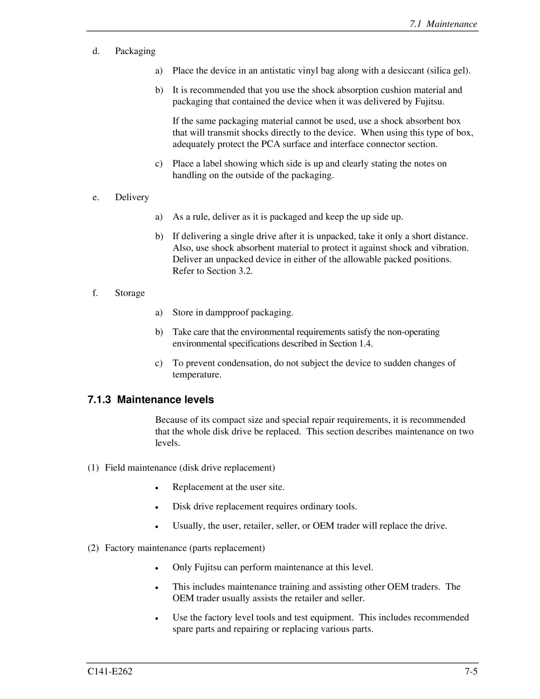 Fujitsu MHY2080BH, MHY2160BH, MHY2200BH, MHY2250BH, MHY2100BH, MHY2120BH, MHY2060BH, MHY2040BH manual Maintenance levels 