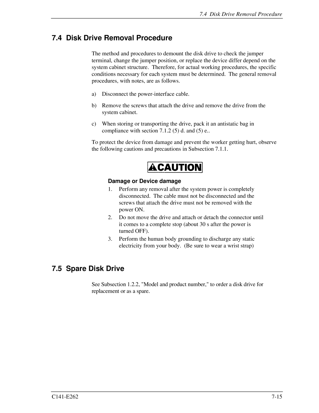 Fujitsu MHY2040BH, MHY2160BH, MHY2200BH, MHY2250BH, MHY2100BH, MHY2120BH manual Disk Drive Removal Procedure, Spare Disk Drive 