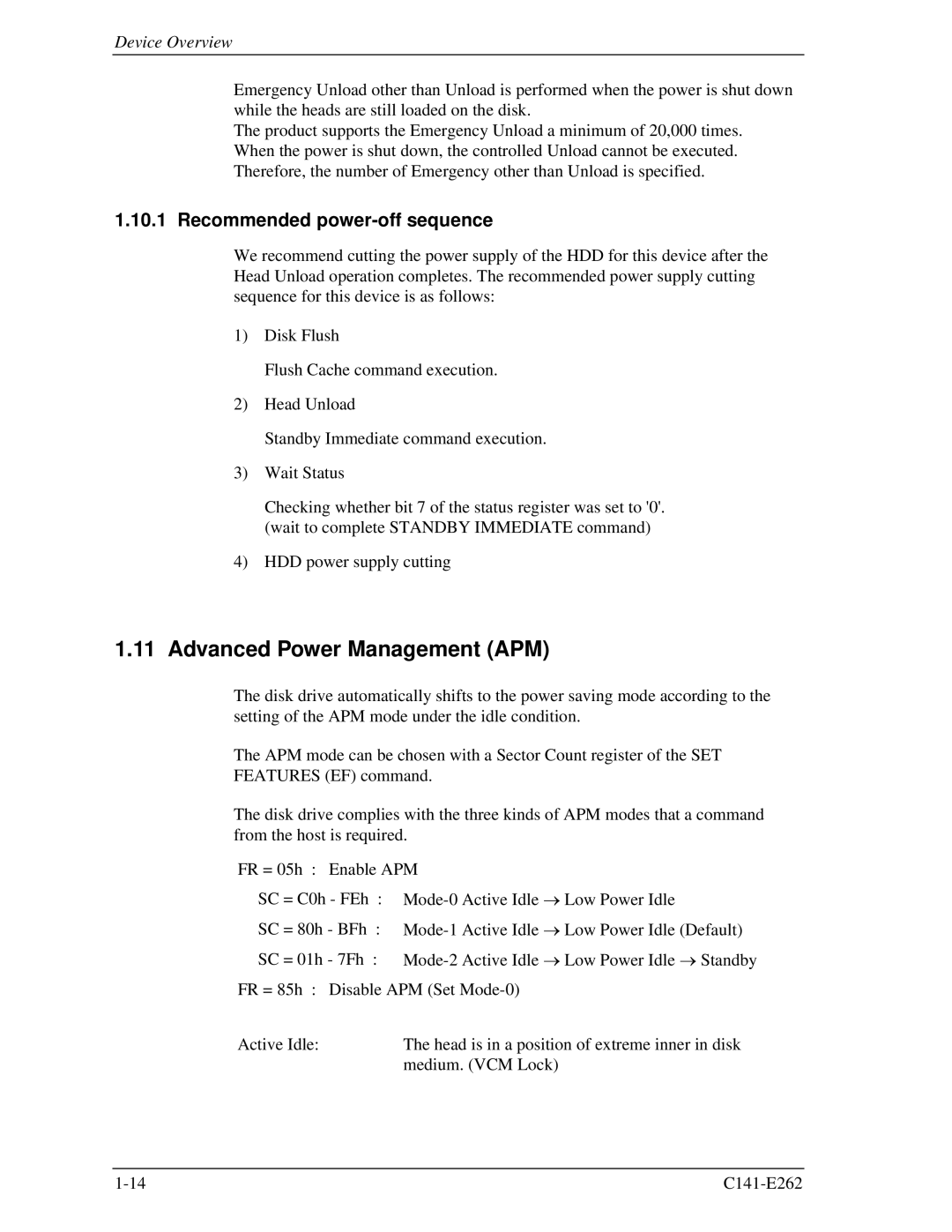 Fujitsu MHY2060BH, MHY2160BH, MHY2200BH, MHY2250BH, MHY2100BH Advanced Power Management APM, Recommended power-off sequence 