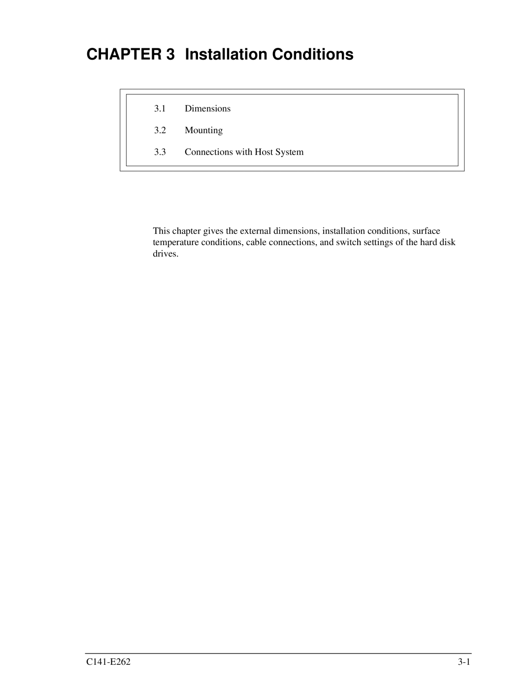 Fujitsu MHY2040BH, MHY2160BH, MHY2200BH, MHY2250BH, MHY2100BH, MHY2120BH, MHY2080BH, MHY2060BH manual Installation Conditions 