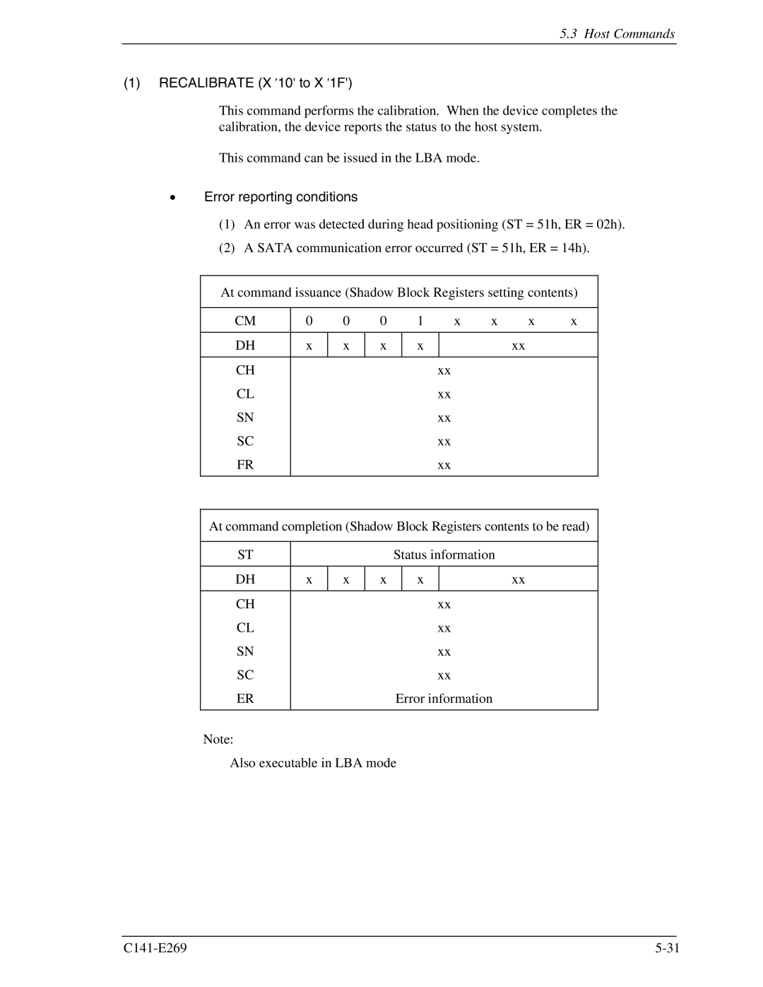 Fujitsu MHY2080BS, MHY2160BS, MHY2200BS, MHY2120BS, MHY2040BS, MHY2060BS Recalibrate X 10 to X 1F, Error reporting conditions 