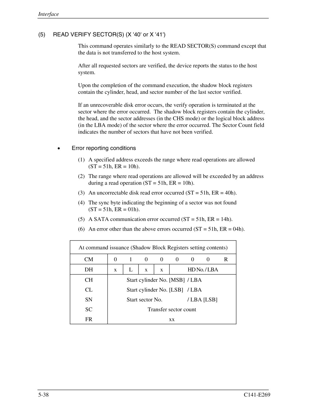 Fujitsu MHY2080BS, MHY2160BS, MHY2200BS, MHY2120BS, MHY2040BS, MHY2060BS, MHY2100BS manual Read Verify Sectors X 40 or X 