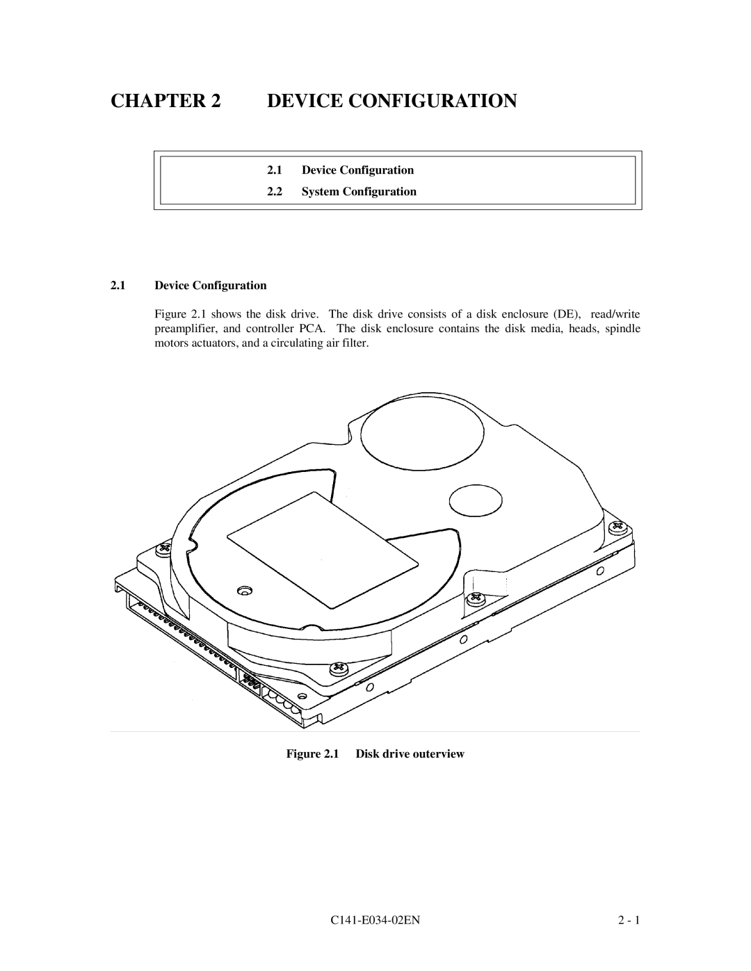 Fujitsu MPA3035AT, MPA3043AT, MPA3052AT, MPA3026AT, MPA3017AT Device Configuration System Configuration, Disk drive outerview 