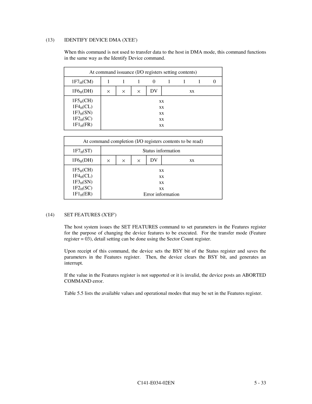 Fujitsu MPA3017AT, MPA3043AT, MPA3052AT, MPA3026AT, MPA3035AT manual Identify Device DMA XEE, SET Features XEF 