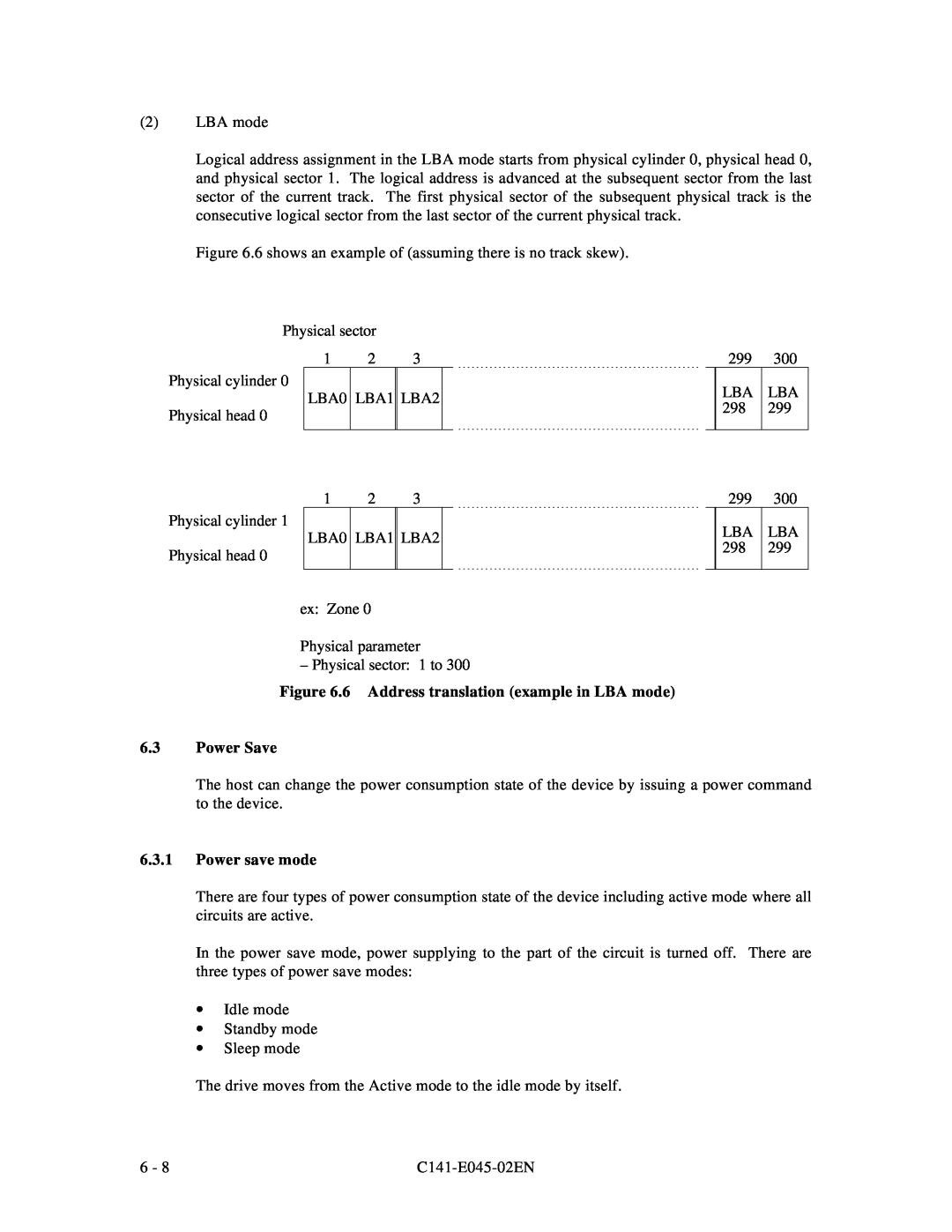 Fujitsu MPB3021AT, MPB3054AT, MPB3032AT, MPB3052AT 6 Address translation example in LBA mode 6.3 Power Save, Power save mode 