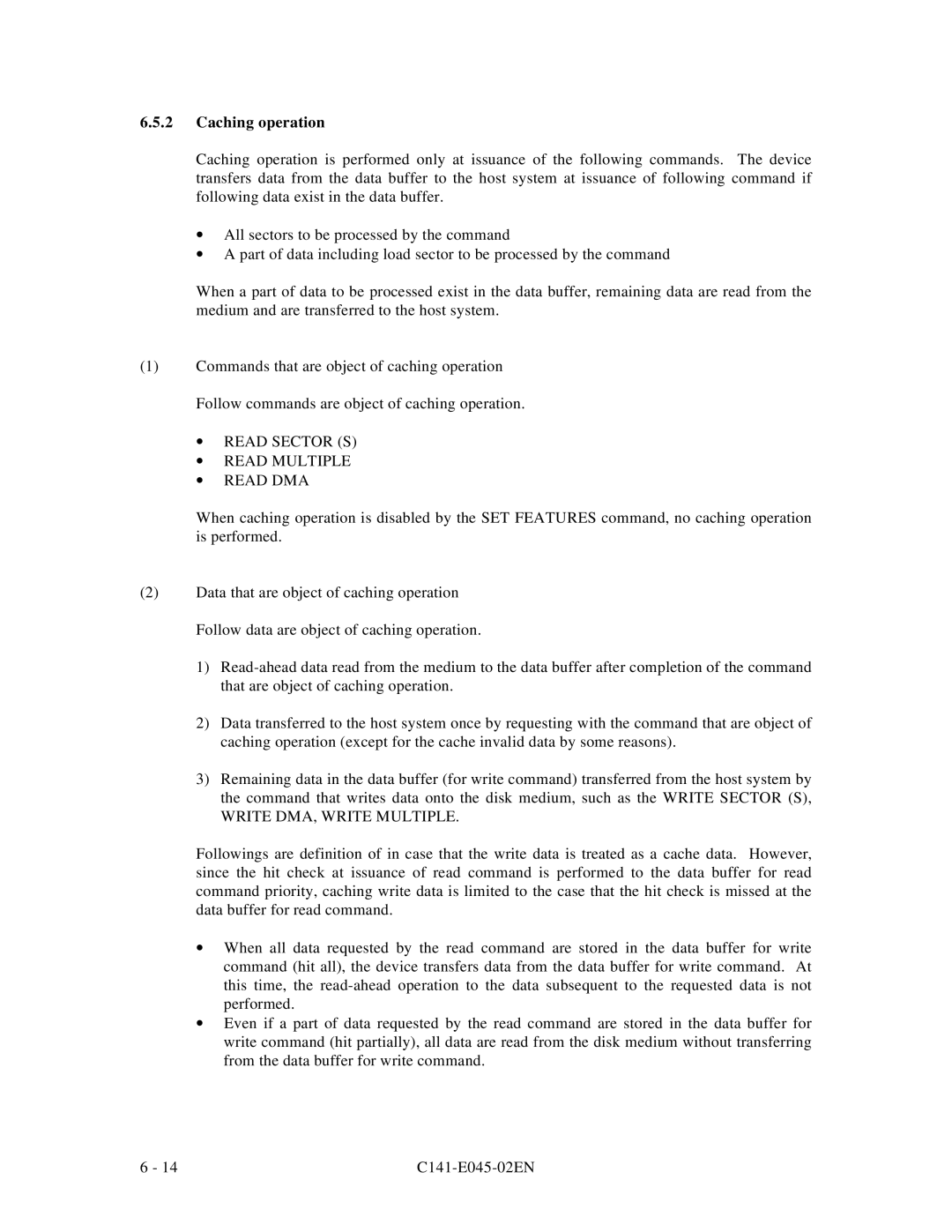 Fujitsu MPB3043AT, MPB3054AT manual Caching operation, ∙ Read Sector S ∙ Read Multiple ∙ Read DMA, Write DMA, Write Multiple 