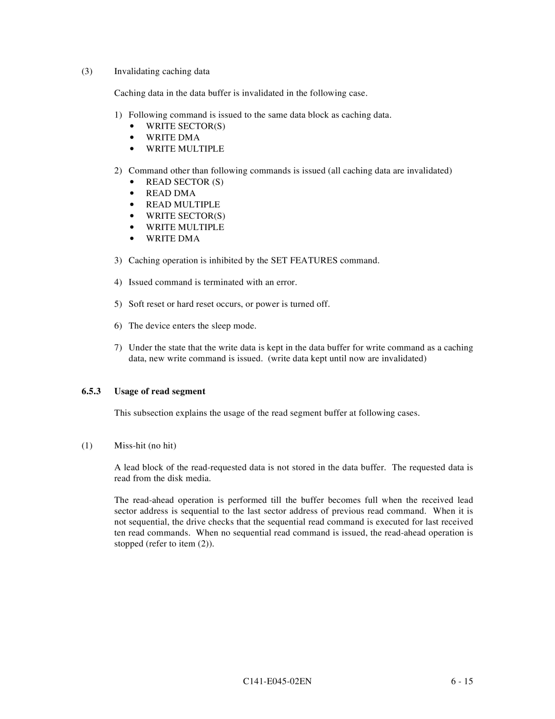 Fujitsu MPB3054AT, MPB3032AT, MPB3052AT, MPB3021AT manual ∙ Write Sectors ∙ Write DMA ∙ Write Multiple, Usage of read segment 