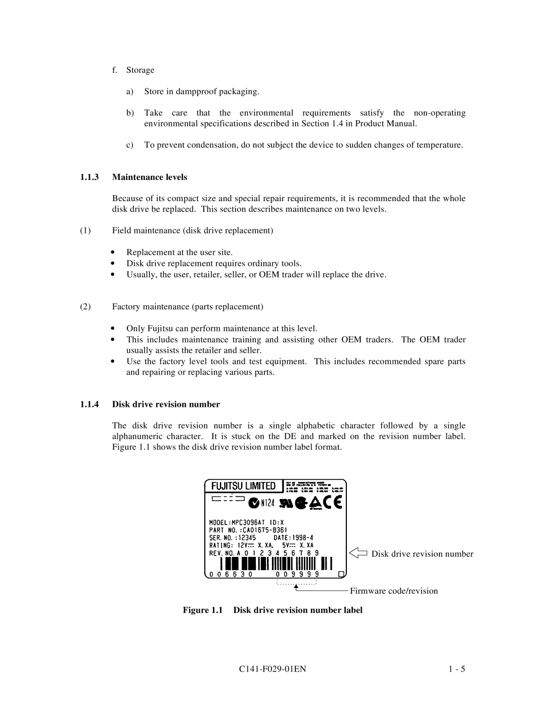 Fujitsu MPC3096AT, MPC3102AT, MPC3084AT, MPC3043AT, MPC3032AT, MPC3064AT manual Maintenance levels, Disk drive revision number 