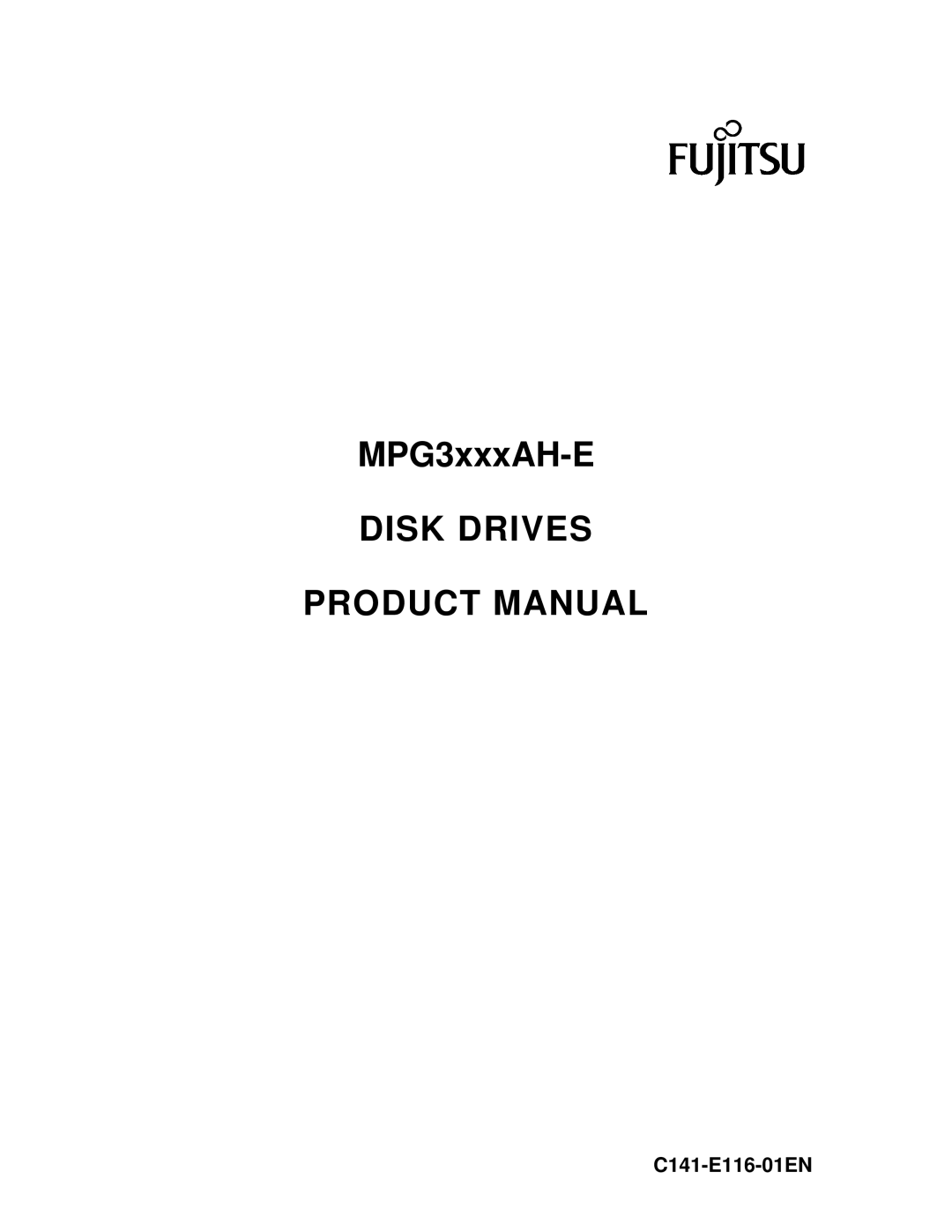 Fujitsu MPG3XXXAH-E manual Disk Drives Product Manual 